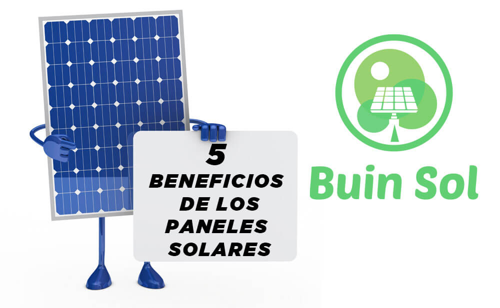 5 Beneficios de los Paneles Solares